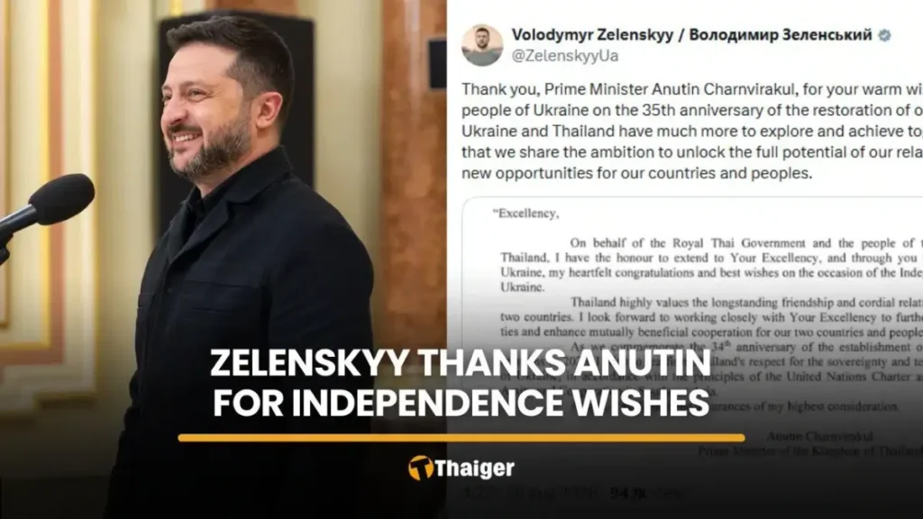 Zelenskyy Appreciates Thai PM’s Independence Day Message